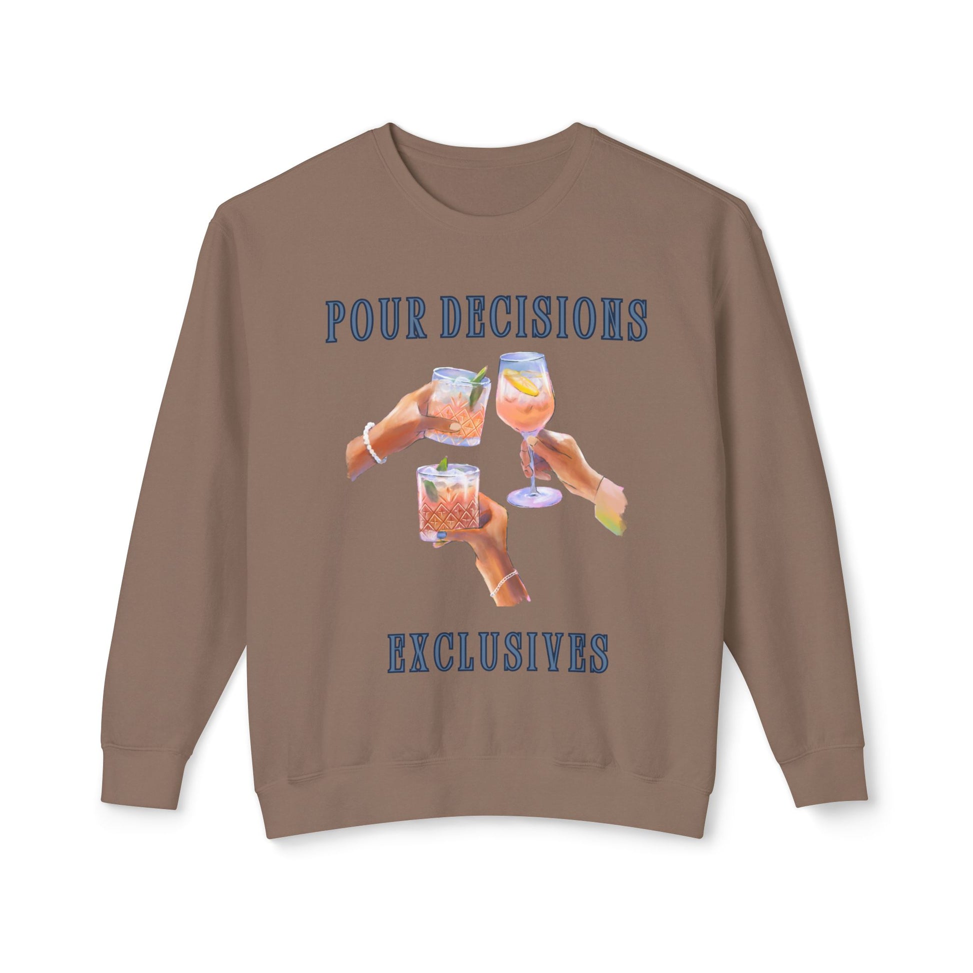 Chic Crewneck Sweatshirt - Pour Decisions Graphic Design, Casual Wear, Gift for Friends, Women’s Lounge, Lightweight Fashion