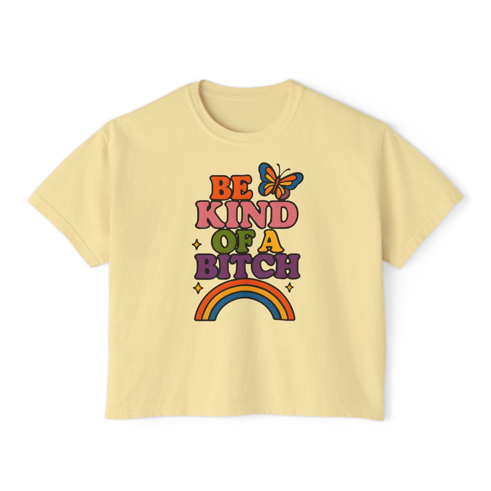 Women's Boxy Tee - Be Kind of a Bitch - Vintage-Inspired Graphic Tee, Casual Wear, Gift for Friends, Affirmation Shirt, Summer Fashion
