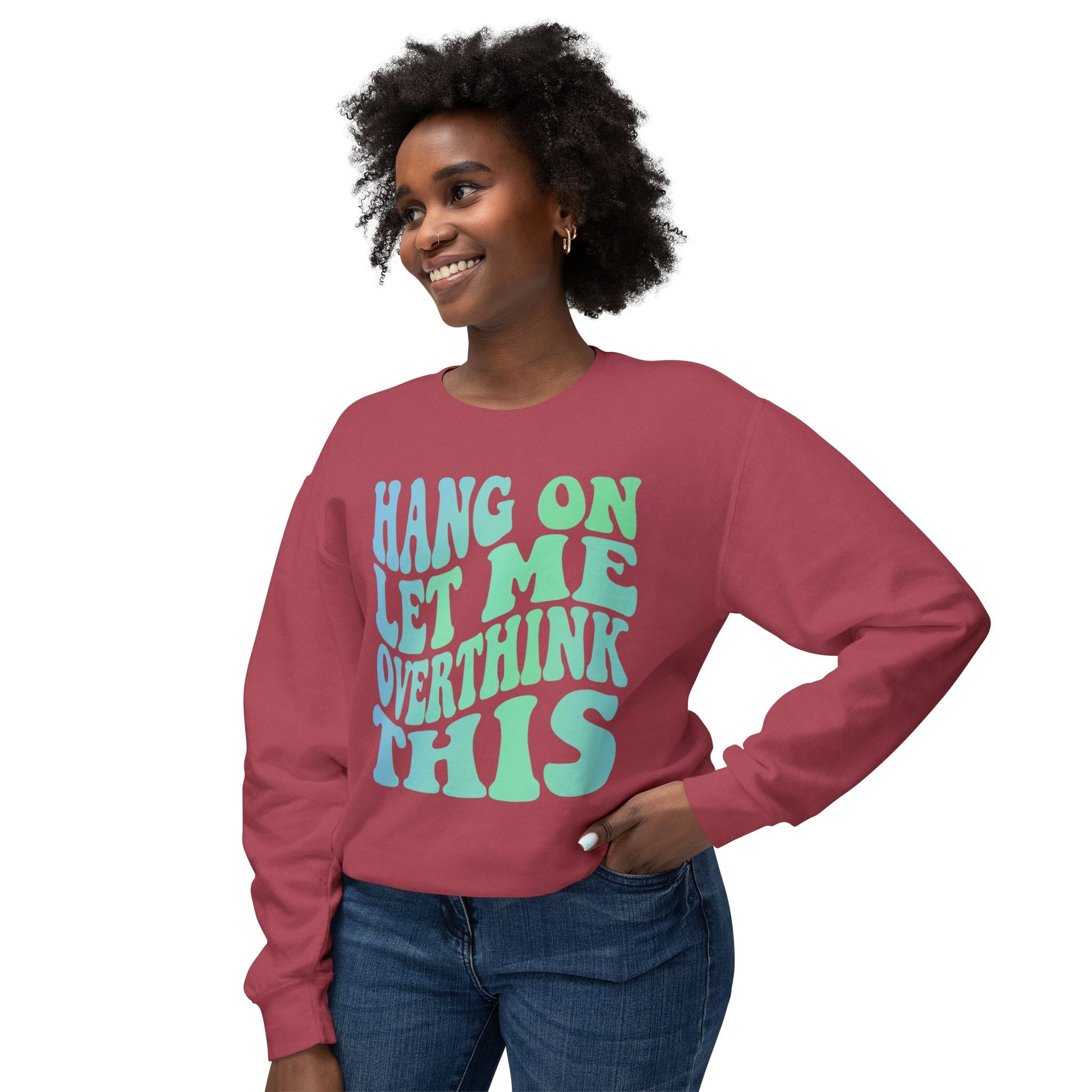 Chill Vibes Crewneck Sweatshirt, Hang On Let Me Overthink This Sweatshirt, Funny Gift, Unisex Fashion, Cozy Layering Piece, Casual [...]