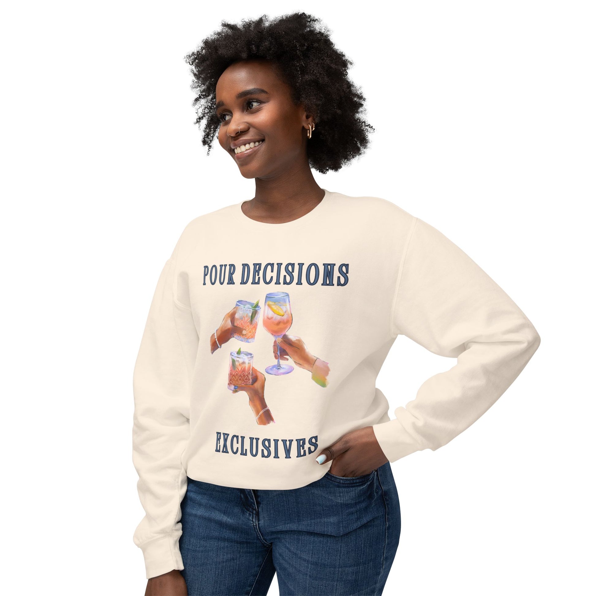 Chic Crewneck Sweatshirt - Pour Decisions Graphic Design, Casual Wear, Gift for Friends, Women’s Lounge, Lightweight Fashion